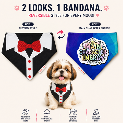 Reversible Dog Bandana – Main Character Energy & Tuxedo | Adjustable Pet Bandana for Dogs (13–27 Inch Neck) | Pawgy Pets