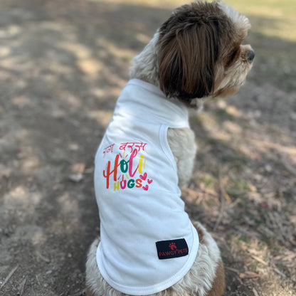 Pawgy Pets "Rang Barse Holi Hugs” T-shirt for Dogs and Cats